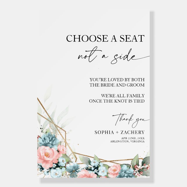 Choose a Seat Not a Side Wedding Seating Sign (Front)