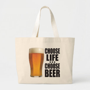 Choose Beer. Large Tote Bag