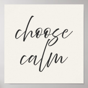 “Choose Calm” Minimalist Poster Gray & Ivory