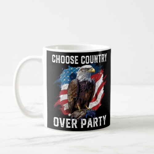 Choose Country Over Party Patriotic Patriotism Ame Coffee Mug