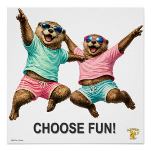 Choose Fun Otter Duo Poster