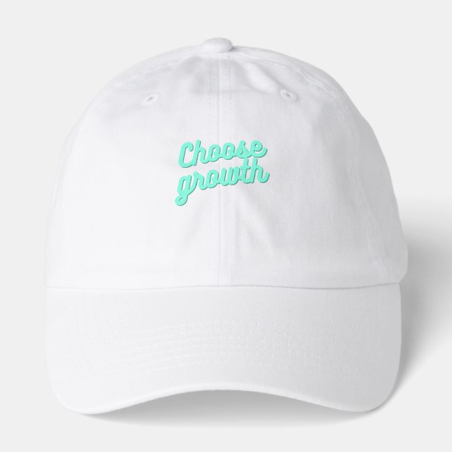 Choose Growth – Positive Mindset Motivational Quot Hat (Front)
