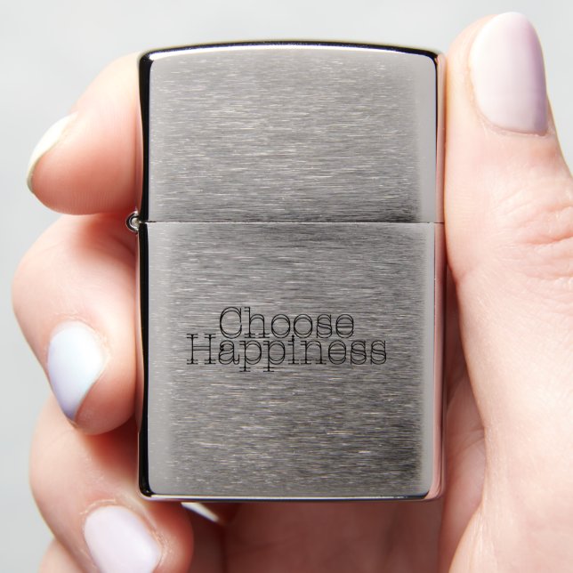 Choose Happiness #2 Zippo Lighter (In Hand)
