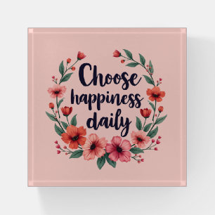 Choose Happiness Daily Floral Wreath Paperweight