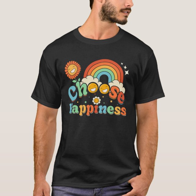 Choose Happiness Positive Vibes Happiness Vibes Co T-Shirt (Front)