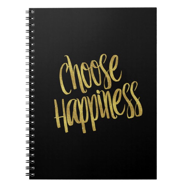 Choose Happiness Quote Faux Gold Foil Sparkly Notebook (Front)