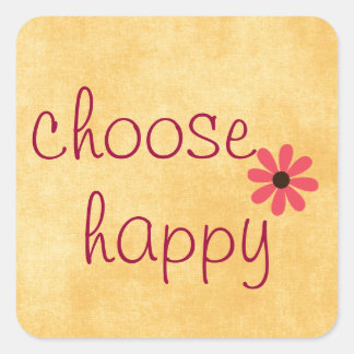 Choose Happy Affirmation Square Sticker