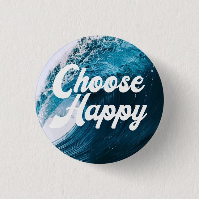 Choose Happy Button (Front)