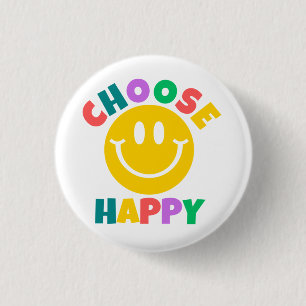 Choose Happy Button