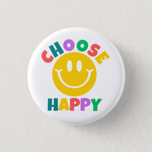 Choose Happy   Button