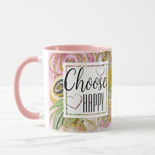 Choose Happy Rose Gold Glitter Floral Mug