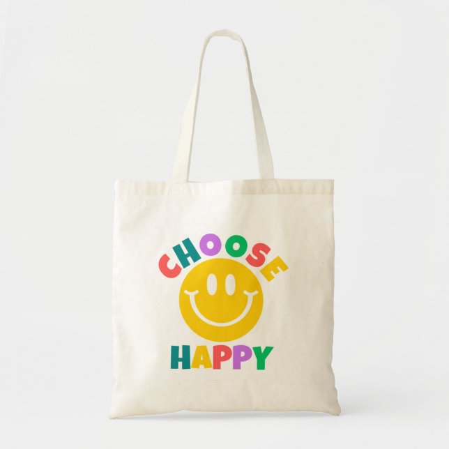 Choose Happy  Tote Bag (Front)