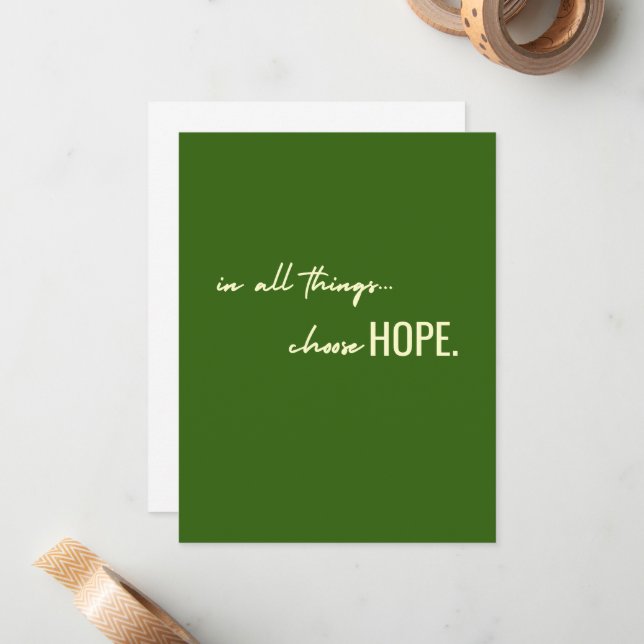 choose hope. in all things. Greeting Note Cards (Front/Back In Situ)