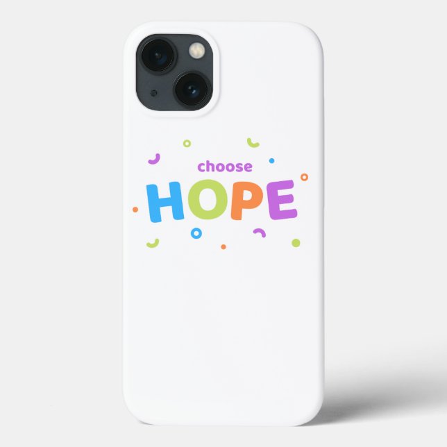 choose hope iphone 13 case-inspirational quote Case-Mate iPhone case (Back)