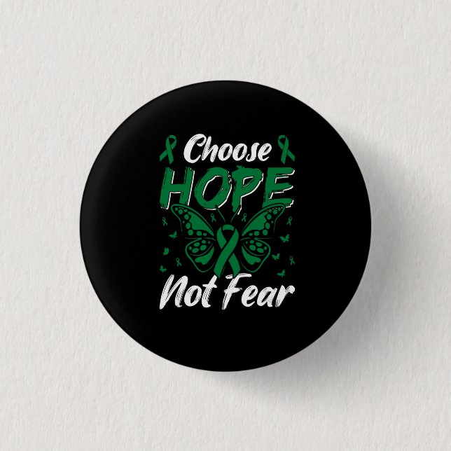 choose hope not fear button (Front)