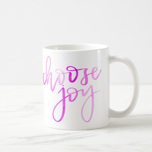 Choose Joy Calligraphy Mug _ Pink