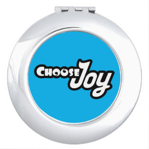 Choose Joy Compact Mirror