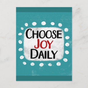 Choose Joy Daily Postcard