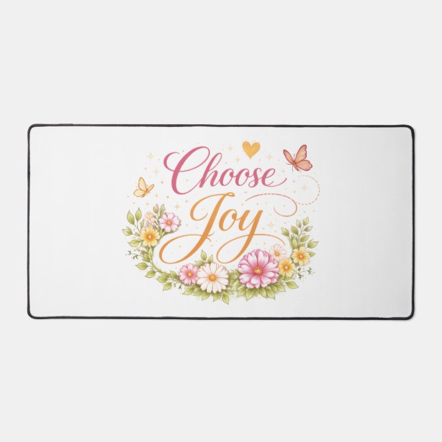 Choose Joy Desk Mat (Front)