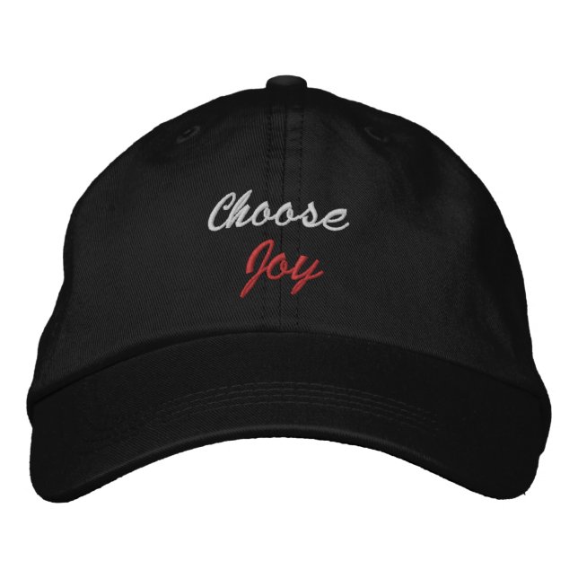 Choose Joy Embroidered Baseball Cap (Front)