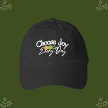 Choose Joy Every Day Hat