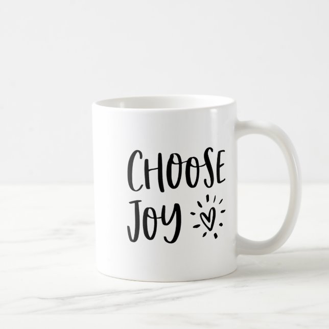 Choose Joy Hapness Heart Insrational Motivational  Coffee Mug (Right)