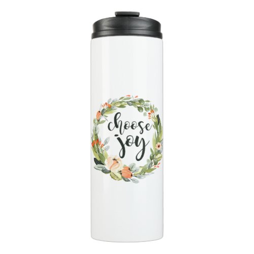 Choose Joy Inspirational Faith Thermal Tumbler