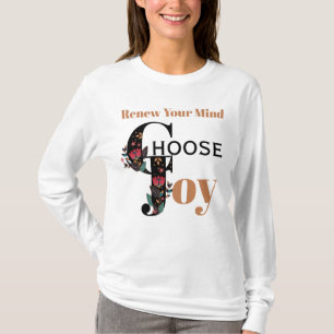 Choose Joy long sleeved T-Shirt
