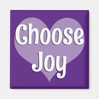 Choose Joy Magnet