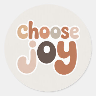 Choose Joy Minimalist Boho Typography Earth Tone Classic Round Sticker