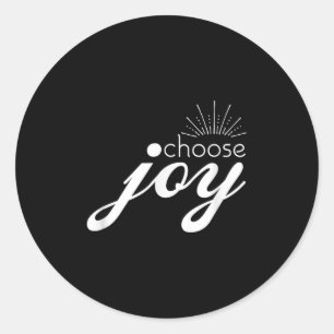 Choose Joy Motivational And Inspirational Classic Round Sticker