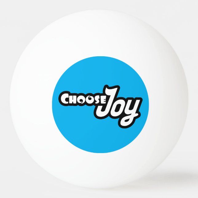 Choose Joy Ping Pong Ball (Front)