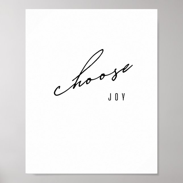 choose joy. Poster & Prints (Front)