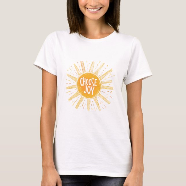 Choose Joy T-Shirt – Inspirational Sun Design (Front)