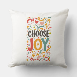 Choose Joy Throw Pillow