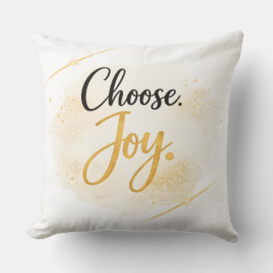 Choose Joy Throw Pillow