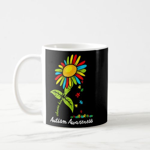 Choose Kind Autism Awareness Month Women Sunflower Coffee Mug