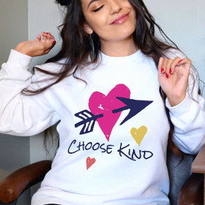 Choose Kind Colorful Hearts Whimsical Modern Cute Sweatshirt