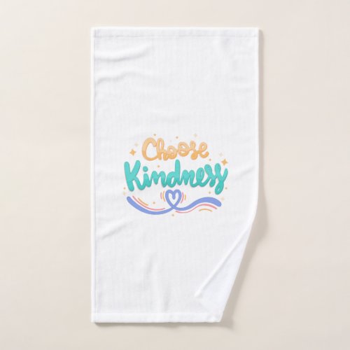 Choose kindness bath towel set