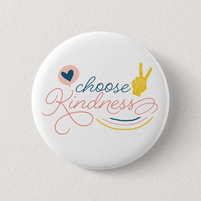Choose Kindness Button (Front)