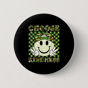 Choose kindness camo be kind inspirational kids bo button
