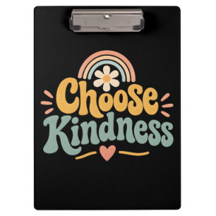 Choose Kindness Clipboard