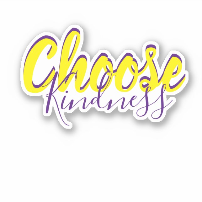 Choose Kindness custom Sticker (Front)