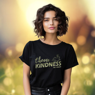 Choose Kindness Green Foil Go Vegan T-Shirt