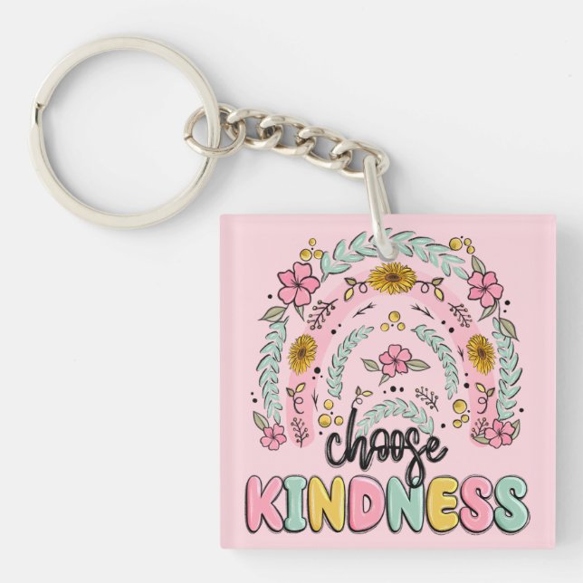 Choose kindness. Inspirational. Keychain (Front)