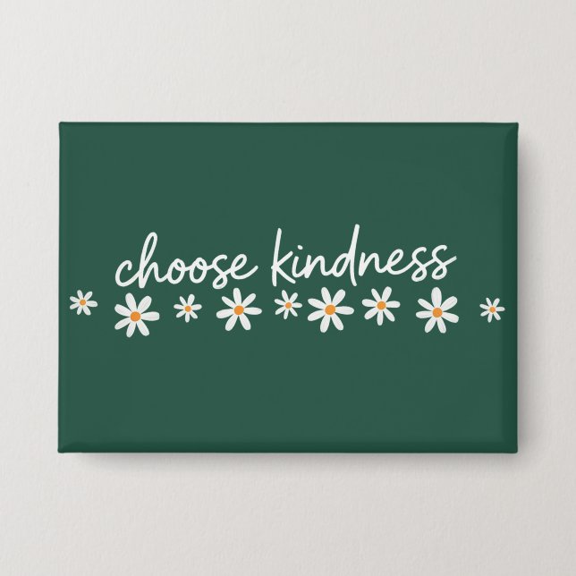 Choose Kindness Inspirational Motivational Teacher Button (Front)