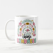 Choose kindness mug