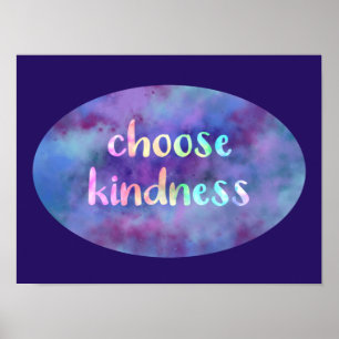 "Choose Kindness" Nebula Poster
