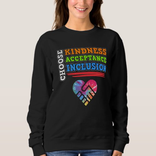 Choose Kindness Orange Unity Anti Bullying Kind Gr Sweatshirt