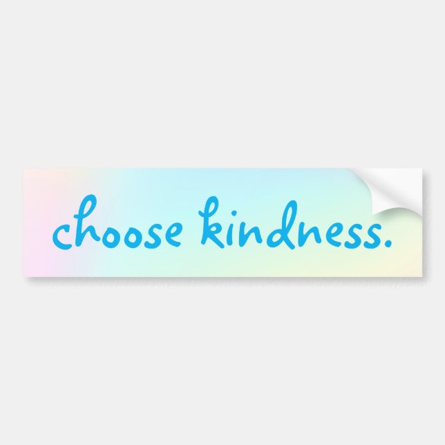 "Choose Kindness." Pastel Rainbow Bumper Sticker (Front)